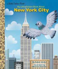 My Little Golden Book about New York City - Jordan, Apple; Demmer, Melanie