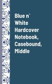 Blue n` White Hardcover Notebook, Casebound, Middle, Pack of 1