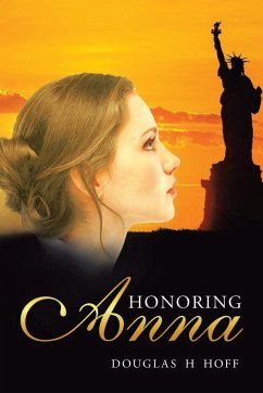 Honoring Anna - Hoff, Douglas H