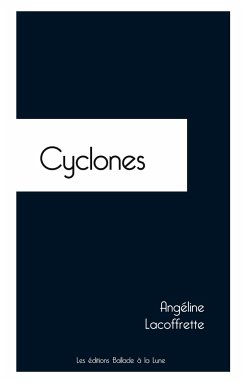 Cyclones - Lacoffrette, Angéline