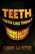 Teeth like these? - Bild 1