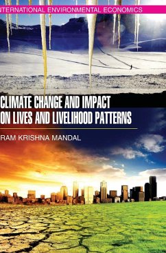 Climate Change and Impact on Lives and Livelihood Patterns - Mandal, Ram Krishna