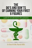 THE DO'S AND DON'TS OF EARNING YOUR FIRST 6 FIGURES