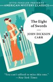 The Eight of Swords - A Dr. Gideon Fell Mystery