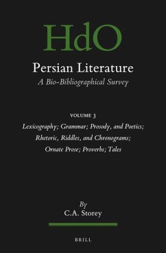 Persian Literature, a Bio-Bibliographical Survey - A Storey, C.