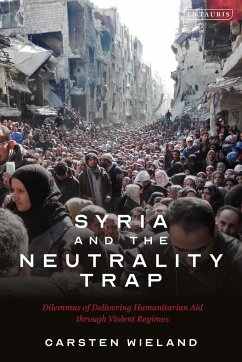 Syria and the Neutrality Trap - Wieland, Carsten