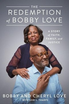 The Redemption of Bobby Love - Love, Bobby; Love, Cheryl