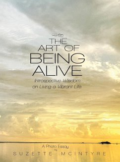 The Art of Being Alive - McIntyre, Suzette