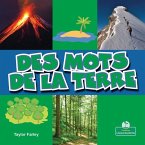 Des Mots de la Terre (Earth Words)