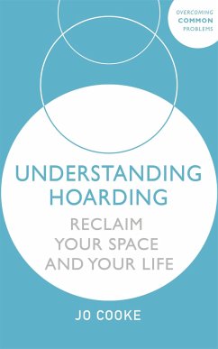 Understanding Hoarding - Cooke, Jo