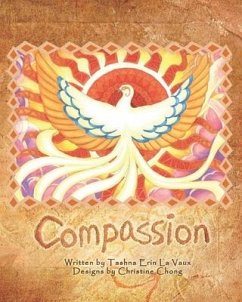 Compassion - Lavaux, Tashna Erin