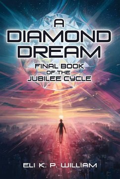 A Diamond Dream - William, Eli K P