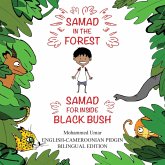 Samad in the Forest Samad in the Forest
