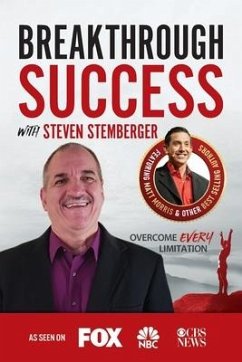 Breakthrough Success with Steven Stemberger - Stemberger, Steven