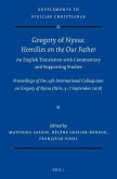 Gregory of Nyssa: Homilies on the Our Father. an English Translation with Commentary and Supporting Studies