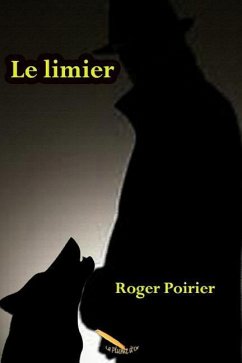 Le limier - Poirier, Roger