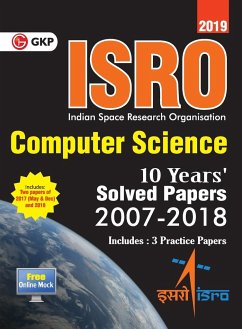 ISRO Computer Science - Previous Years' Solved Papers (2008-2018) - Gkp