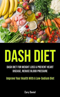 Dash Diet - Daniel, Cory