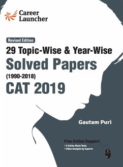CAT 29 Topic-wise & Year-wise Solved Papers 1990-2018 (Revised Edition) - Gautam Puri