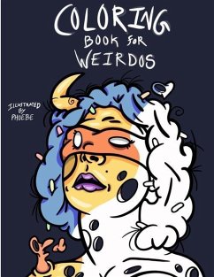 Coloring Book For Weirdos - Terry, Phoebe-Ann