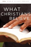 What Christians Believe, Revised