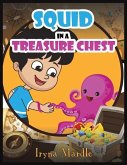 Squid in a Treasure Chest
