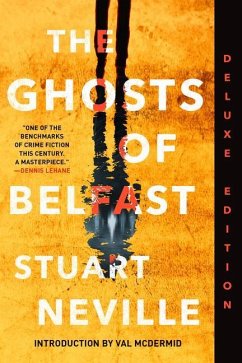 The Ghosts of Belfast (Deluxe Edition) - Neville, Stuart