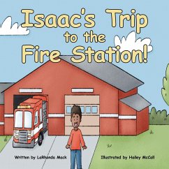 Isaac's Trip to the Fire Station! - Mack, Larhonda