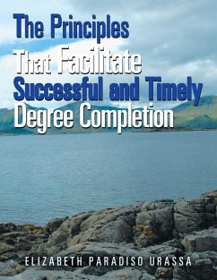 The Principles That Facilitate Successful and Timely Degree Completion - Urassa, Elizabeth Paradiso