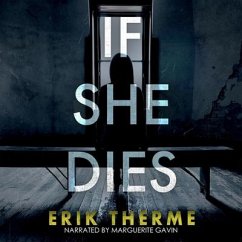 If She Dies - Therme, Erik