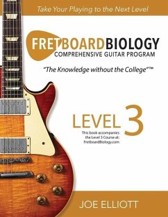 Fretboard Biology - Level 3 - Elliott, Joe