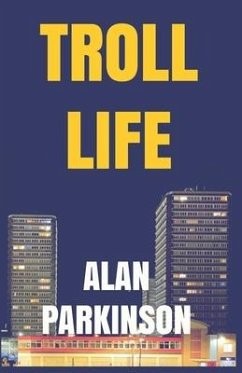 Troll Life - Parkinson, Alan