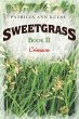 Sweetgrass - Bild 1