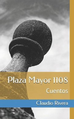 Plaza Mayor 1108: Cuentos - Rivera, Claudio