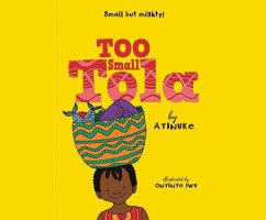 Too Small Tola - Atinuke