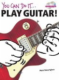 You Can Do It: Play Guitar!: Book and 2 CDs [With 2 CDs]