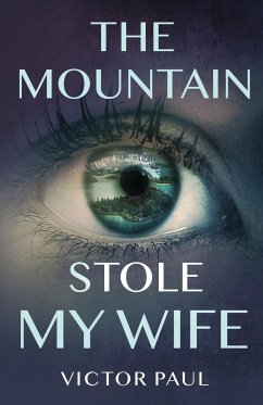 The Mountain Stole My Wife - Paul, Victor