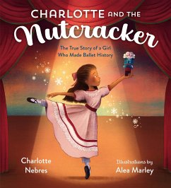 Charlotte and the Nutcracker - Nebres, Charlotte; Marley, Alea