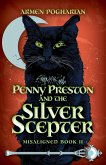 Penny Preston and the Silver Scepter: Volume 2