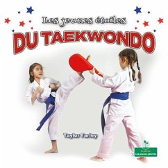 Les Jeunes Étoiles Du Taekwondo (Little Stars Taekwondo) - Farley, Taylor