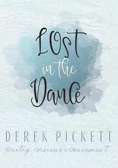 Lost In The Dance - Pickett, Derek