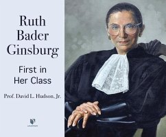 Justice Ruth Bader Ginsburg: First in Her Class - Jr.