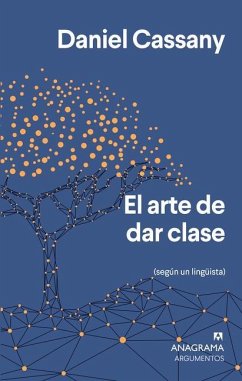 Arte de Dar Clase, El - Cassany, Daniel