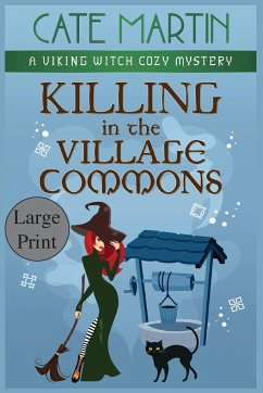 Killing in the Village Commons - Martin, Cate