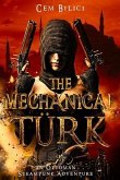 The Mechanical Turk: an Ottoman Steampunk Adventure