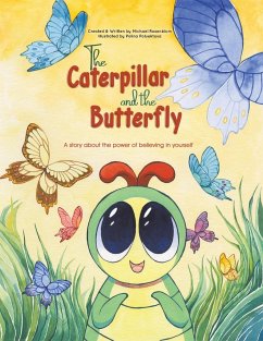 The Caterpillar and the Butterfly - Rosenblum, Michael