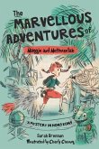The Marvellous Adventures of Maggie and Methuselah: A Mystery in Hong Kong