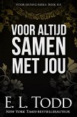 Voor altijd samen met jou (Voor eeuwig, #11) (eBook, ePUB)