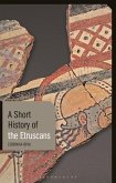 A Short History of the Etruscans (eBook, ePUB)