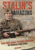 Stalin's Amazons Stalin's Amazons